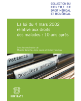 La loi du 4 mars 2002 relative aux droits des malades, 10 ans après