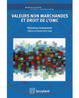 Valeurs non marchandes et droit de l'OMC