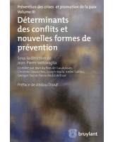 Déterminants des conflits et nouvelles formes de prévention