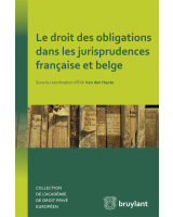 Le droit des obligations dans les jurisprudences française et belge