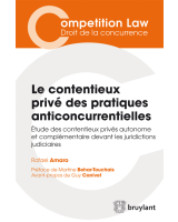 Le contentieux privé des pratiques anticoncurrentielles