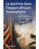 La doctrine dans l'espace africain francophone