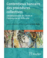 Contentieux bancaire des procédures collectives