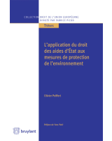 L’application du droit des aides d’État aux mesures de protection de l’environnement