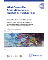 What Counsel in Arbitration <em>can</em> do, <em>must</em> do or <em>must not</em> do?