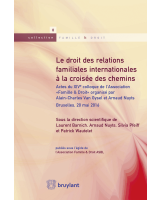 Le droit des relations familiales internationales à la croisée des chemins