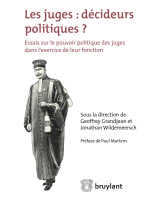 Les juges : décideurs politiques ?