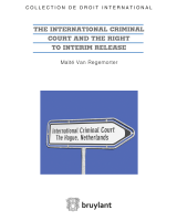 The International Criminal Court and the Right to Interim Release