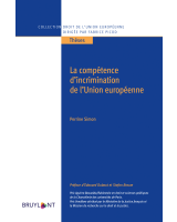 La compétence d'incrimination de l'Union européenne