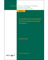 Le précédent dans la jurisprudence de la Cour européenne des droits de l'homme