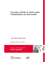 Concepts, intérêts et valeurs dans l'interprétation du droit positif