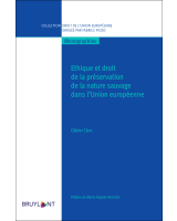 Éthique et droit de la préservation de la nature sauvage dans l'Union européenne