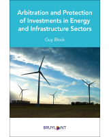 Arbitration and Protection of Investments in Energy and Infrastructure Sectors