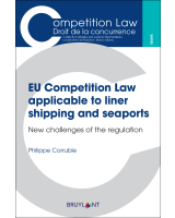 EU Competition Law applicable to liner shipping and seaports