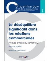 Le déséquilibre significatif dans les relations commerciales