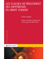 Les clauses de règlement des différends en droit chinois