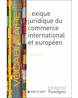 Lexique juridique du commerce international et européen