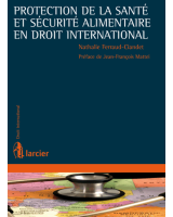 Protection de la santé et sécurité alimentaire en droit international