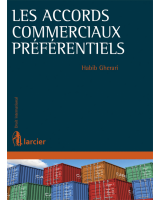 Les accords commerciaux préférentiels