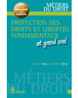 Protection des droits et libertés fondamentaux et grand oral