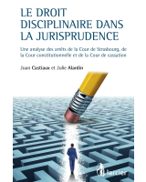 Le droit disciplinaire dans la jurisprudence