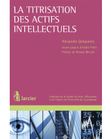 La titrisation des actifs intellectuels