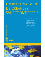 Un recouvrement de créances sans frontières ?