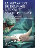 La réparation du dommage médical et sa jurisprudence