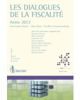 Les dialogues de la fiscalité – Anno 2013