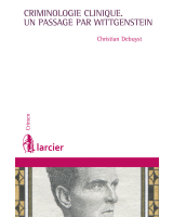 Criminologie clinique, un passage par Wittgenstein