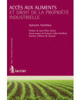 Accès aux aliments et droit de la propriété industrielle