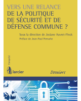 Vers une relance de la politique de sécurité et de défense commune ?