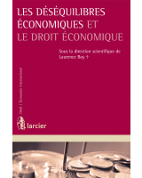 Les déséquilibres économiques et le droit économique