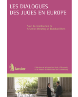 Les dialogues des juges en Europe