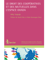 Le droit des coopératives et des mutuelles dans l'espace OHADA