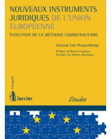 Nouveaux instruments juridiques de l'Union européenne