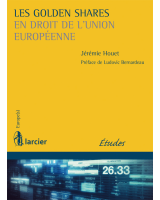 Les Golden Shares en droit de l'Union européenne