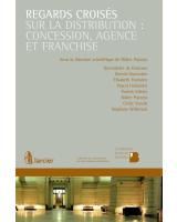 Regards croisés sur la distribution : concession, agence et franchise