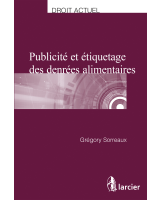 Publicité et étiquetage des denrées alimentaires