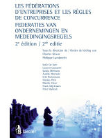 Les fédérations d'entreprises et les règles de concurrence / Federaties van ondernemingen en mededingingsregels