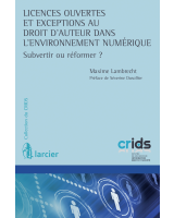 Licences ouvertes et exceptions au droit d'auteur dans l'environnement numérique