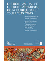 Le droit familial et le droit patrimonial de la famille dans tous leurs états