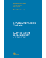 De witwasbestrijding vandaag - La lutte contre le blanchiment aujourd'hui