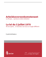 Arbeidsovereenkomstenwet na 40 jaar... opnieuw anders bekeken / la Loi du 3 juillet 1978 40 ans après... à nouveau vue sous un angle différent