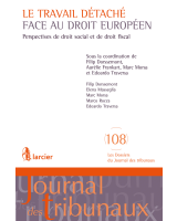 Le travail détaché face au droit européen