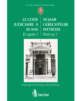 Le Code judiciaire a 50 ans. Et après ? / 50 jaar Gerechtelijk Wetboek. Wat nu ?