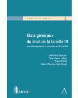 États généraux du droit de la famille III