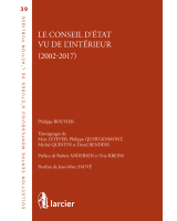 Le Conseil d'État vu de l'intérieur (2002-2017)