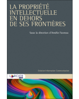 La propriété intellectuelle en dehors de ses frontières