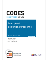 Code essentiel – Droit pénal de l'Union européenne 2020